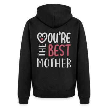 YOU RE THE BEST MOTHER - Unisex Premium Bio Zip Hoodie - Schwarz - Hinten - Nico (187cm)