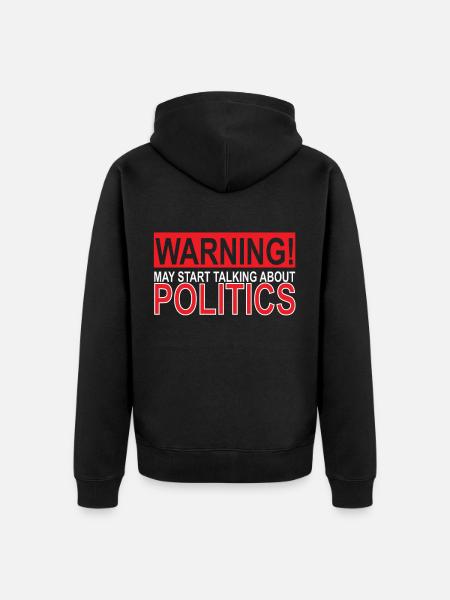 Politics TShirt - Unisex Premium Organic Zip Hoodie - black