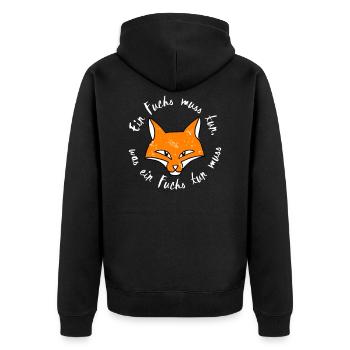 Ein Fuchs muss tun was ein Fuchs tun muss - Unisex Premium Bio Zip Hoodie - Schwarz - Hinten - Nico (187cm)