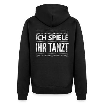 DJ Deejay Djing Shirt T-Shirt Ich Spiele Ihr Tanzt - Unisex Premium Bio Zip Hoodie - Schwarz - Hinten - Nico (187cm)