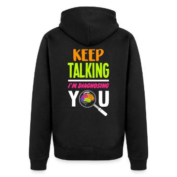 Diagnosing You - Psychologie Psychologe Therapeut - Unisex Premium Bio Zip Hoodie - Schwarz - Hinten - Nico (187cm)