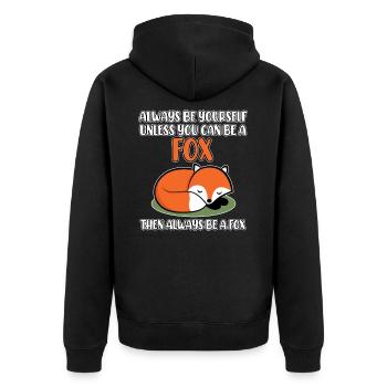 Soyez toujours vous-même sauf si vous pouvez être un renard - Veste à capuche bio Premium Unisexe - noir - Dos - Nico (187cm)