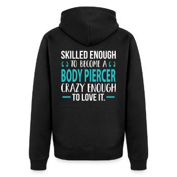 Cleverly For Body Piercers Love It Fun Pun - Unisex Premium Organic Zip Hoodie - black - Back - Nico (187cm)
