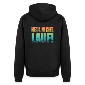 Heul nicht, Lauf! - Laufen, Joggen, Sport, Rennen - Unisex Premium Bio Zip Hoodie - Schwarz - Hinten - Nico (187cm)
