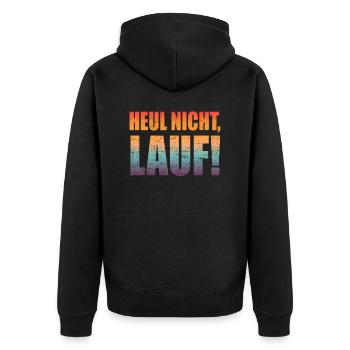 Heul nicht, Lauf! - Laufen, Joggen, Sport, Rennen - Unisex Premium Bio Zip Hoodie - Schwarz - Hinten - Nico (187cm)