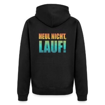 Heul nicht, Lauf! - Laufen, Joggen, Sport, Rennen - Unisex Premium Bio Zip Hoodie - Schwarz - Hinten - Nico (187cm)