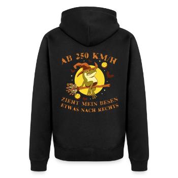 Ab 250 kmh zieht mein Besen etwas nach rechts Hexe - Unisex Premium Bio Zip Hoodie - Schwarz - Hinten - Nico (187cm)