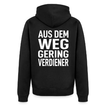 Aus dem Weg du Geringverdiener - Deutsche Memes - Unisex Premium Bio Zip Hoodie - Schwarz - Hinten - Nico (187cm)