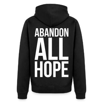 Abandon All Hope kühne Typografie von Dante - Unisex Premium Bio Zip Hoodie - Schwarz - Hinten - Nico (187cm)