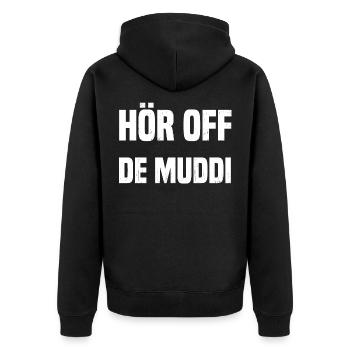 HÖR OFF DE MUDDI - Unisex Premium Bio Zip Hoodie - Schwarz - Hinten - Nico (187cm)