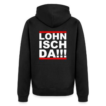 Lohn isch da! Lustiges Shirt - Unisex Premium Bio Zip Hoodie - Schwarz - Hinten - Nico (187cm)