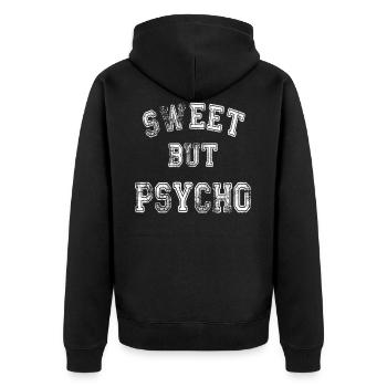 Sweet but psycho - Unisex Premium Organic Zip Hoodie - black - Back - Nico (187cm)