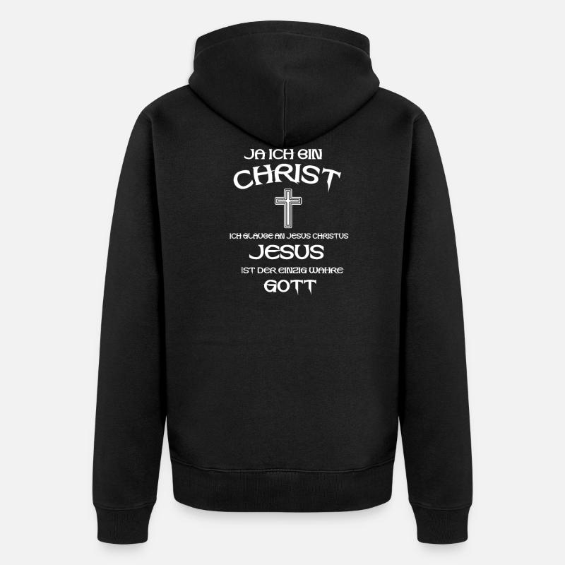 JA ICH BIN CHRIST/GLAUBE/JESUS/GOTT/GESCHENK - Unisex Premium Bio Zip Hoodie - Schwarz
