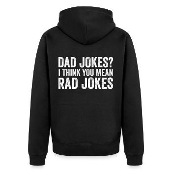 Dad Jokes I Think You Mean Rad Jokes Vintage - Unisex Premium Organic Zip Hoodie - black - Back - Nico (187cm)