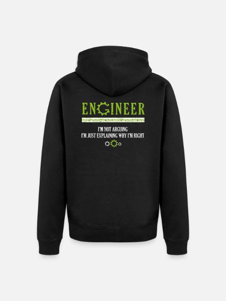 Engineer I'm Not Arguing Engineers Fun Christmas E - Unisex Premium Organic Zip Hoodie - black