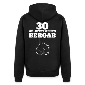 Ab 30 gehts Abwärts 30. Geburtstag Hodensack - Unisex Premium Bio Zip Hoodie - Schwarz - Hinten - Nico (187cm)