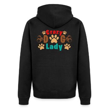 Crazy Dog Lady - Unisex Premium Organic Zip Hoodie - black - Back - Nico (187cm)