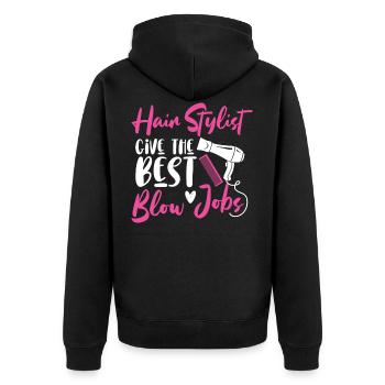 Hair Stylists Give The Best Blow Jobs Hairdresser - Unisex Premium Bio Zip Hoodie - Schwarz - Hinten - Nico (187cm)