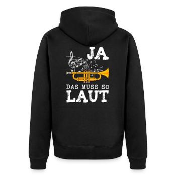 Ja Das Muss So Laut Lustige Blasmusik Trompete - Unisex Premium Bio Zip Hoodie - Schwarz - Hinten - Nico (187cm)