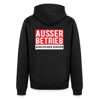 Außer Betrieb Geduldsfaden gerißen lustiger Spruch - Unisex Premium Bio Zip Hoodie - Schwarz - Hinten - Nico (187cm)