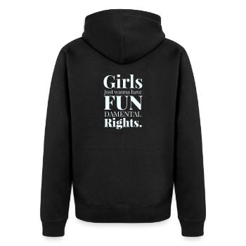 Girls just wanna have fundamental rights. - Unisex Premium Organic Zip Hoodie - black - Back - Nico (187cm)