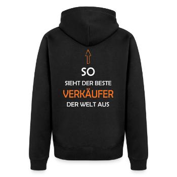 So Sieht Der Beste Verkäufer Der Welt Aus - Unisex Premium Bio Zip Hoodie - Schwarz - Hinten - Nico (187cm)