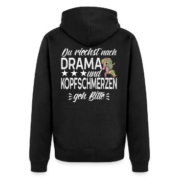 Du Riechst Nach Drama Und Kopfschmerzen Spruch - Unisex Premium Bio Zip Hoodie - Schwarz - Hinten - Nico (187cm)