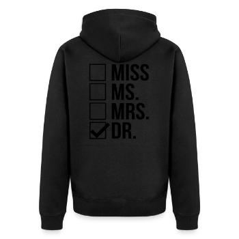 Frau Dr. Doktorat - Unisex Premium Bio Zip Hoodie - Schwarz - Hinten - Nico (187cm)