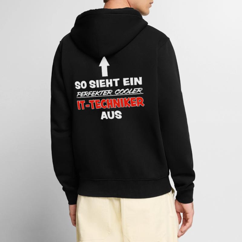 IT Techniker Lustiger Spruch Computer Fun Geschenk Unisex Premium Bio Zip Hoodie