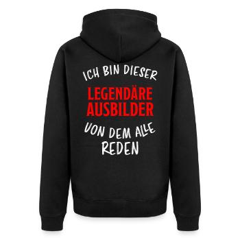 Ausbilder Lustiger Spruch Beruf Kollegen Geschenk - Unisex Premium Bio Zip Hoodie - Schwarz - Hinten - Nico (187cm)