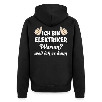 Elektriker Lustig Spruch Beruf Elektrik Geschenk - Unisex Premium Bio Zip Hoodie - Schwarz - Hinten - Nico (187cm)