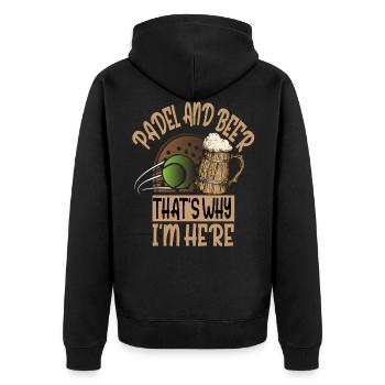 Padel Und Bier Deshalb Bin Ich Hier Padel Tennis - Unisex Premium Bio Zip Hoodie - Schwarz - Hinten - Nico (187cm)