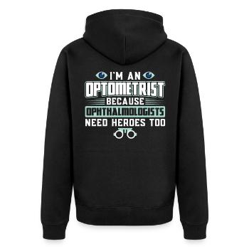 Optometrist, Weil Auch Augenärzte Helden Brauchen - Unisex Premium Bio Zip Hoodie - Schwarz - Hinten - Nico (187cm)
