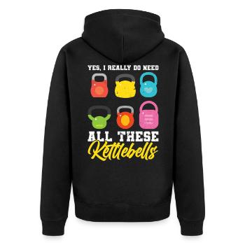 Ja, Ich Brauche Wirklich Alle Diese Kettlebells - Unisex Premium Bio Zip Hoodie - Schwarz - Hinten - Nico (187cm)