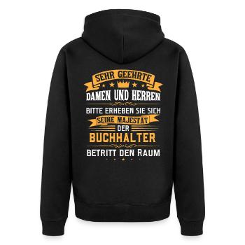 Seine Majestät der Buchhalter - Unisex Premium Bio Zip Hoodie - Schwarz - Hinten - Nico (187cm)
