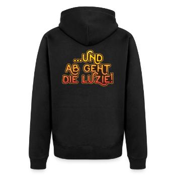 Und Ab Geht Die Luzie! - Unisex Premium Bio Zip Hoodie - Schwarz - Hinten - Nico (187cm)