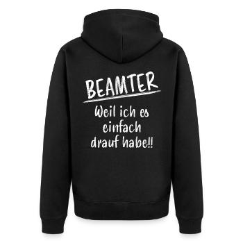 Beamter Lustiger Spruch Verbeamtung Büro Geschenk - Unisex Premium Bio Zip Hoodie - Schwarz - Hinten - Nico (187cm)