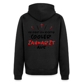 Zahnarzt Lustiger Spruch Job Zahnmedizin Geschenk - Unisex Premium Bio Zip Hoodie - Schwarz - Hinten - Nico (187cm)