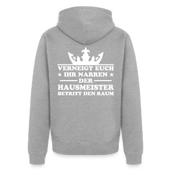 Hausmeister Lustiger Spruch Hausverwalter Geschenk - Unisex Premium Bio Zip Hoodie - Grau meliert - Hinten - Nico (187cm)