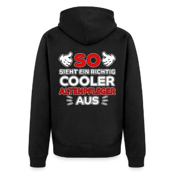 Altenpfleger Beruf Lustiger Spruch Pflege Geschenk - Unisex Premium Bio Zip Hoodie - Schwarz - Hinten - Nico (187cm)