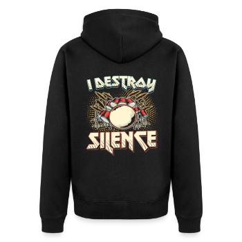 I Destroy Silence Drums - Unisex Premium Organic Zip Hoodie - black - Back - Nico (187cm)