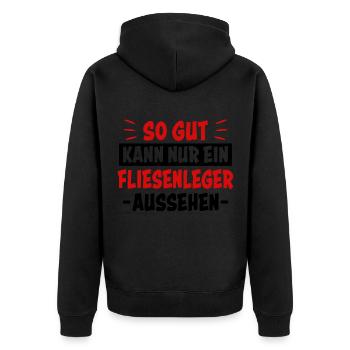 Fliesenleger Lustig Spruch Job Bodenleger Geschenk - Unisex Premium Bio Zip Hoodie - Schwarz - Hinten - Nico (187cm)