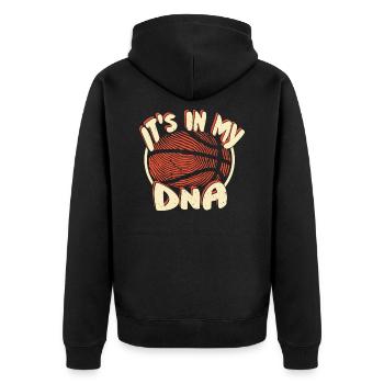 It's In My DNA - Basketball B-Ball Ball Game Dunk - Unisex Premium Organic Zip Hoodie - black - Back - Nico (187cm)