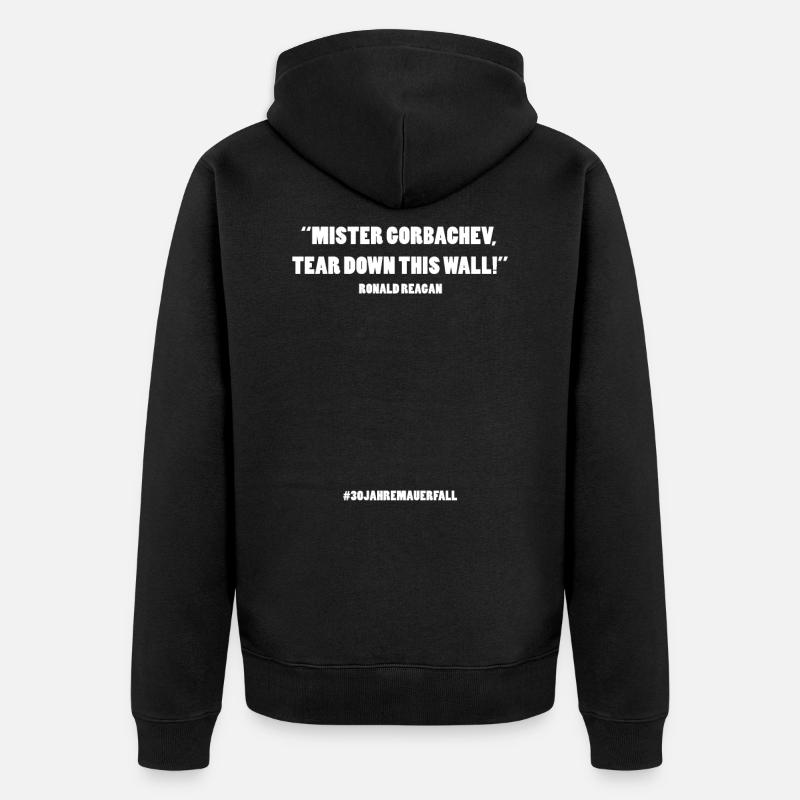 30 Jahre Mauerfall Zitat Reagan - Unisex Premium Bio Zip Hoodie - Schwarz