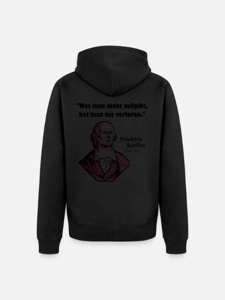 Zitat Schiller Aufgeben - Unisex Premium Bio Zip Hoodie - Schwarz
