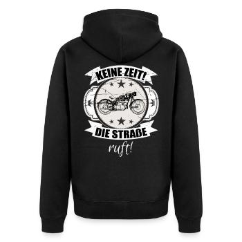 Motorrad Spruch keine Zeit die Straße ruft - Unisex Premium Bio Zip Hoodie - Schwarz - Hinten - Nico (187cm)