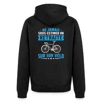 ne jamais sous estimer un retraité sur son vélo - Veste à capuche bio Premium Unisexe - noir - Dos - Nico (187cm)