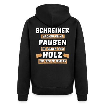 Schreiner Spruch Holz Arbeit Schreinermeister - Unisex Premium Bio Zip Hoodie - Schwarz - Hinten - Nico (187cm)