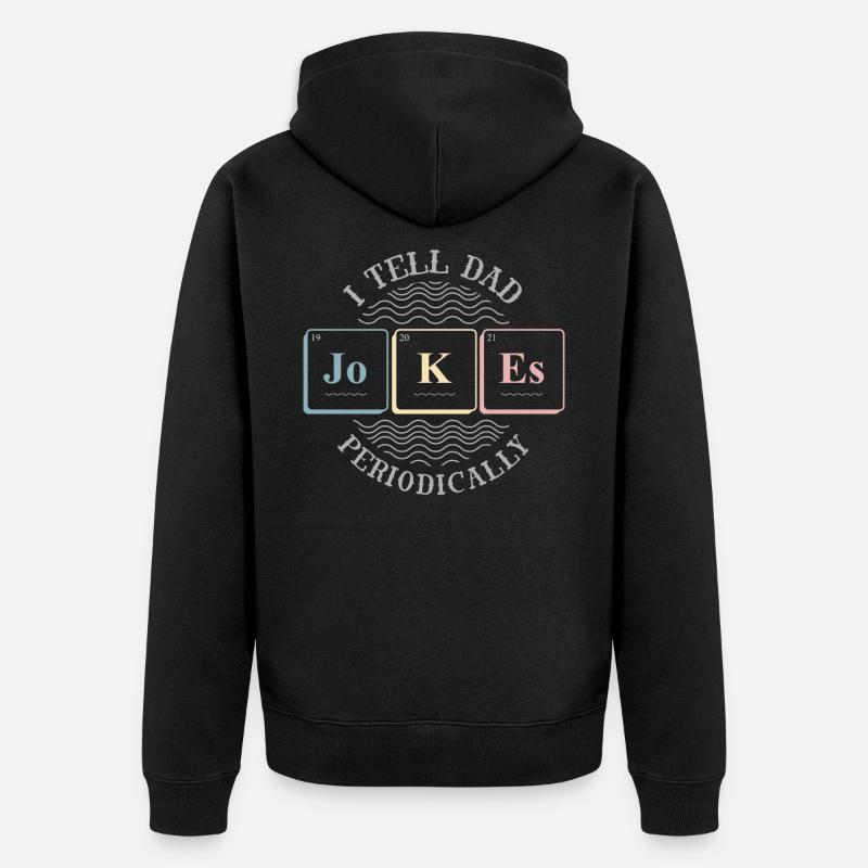 Papa, des blagues, des blagues, - Veste à capuche bio Premium Unisexe - noir