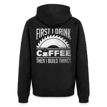 Woodworking Carpenter Carpentry Woodworker - Unisex Premium Organic Zip Hoodie - black - Back - Nico (187cm)